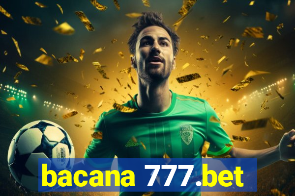 bacana 777.bet